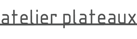 aterierplateaux